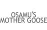 OSAMU'S MOTHER GOOSE